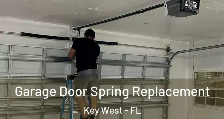  Garage Door Spring Replacement Key West - FL