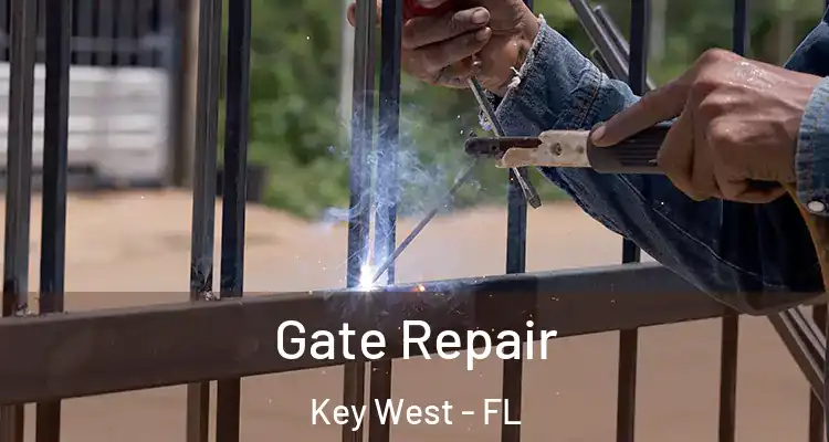  Gate Repair Key West - FL